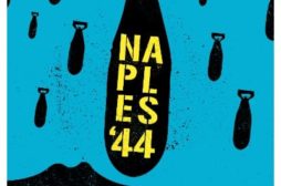 Naples ’44, di Francesco  Patierno, alla Festa del cinema di Roma