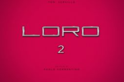 Loro 2 di Paolo Sorrentino – Recensione
