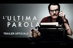 L’ultima parola – La vera storia di Dalton Trumbo – Recensione