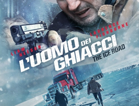 L’uomo dei Ghiacci, The Ice Road, trailer, al cinema dal 25 novembre
