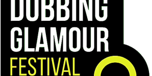 Dubbing Glamour Film Festival 8ª edizione