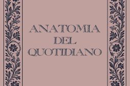 Anatomia del Quotidiano di Clelia D’Attanasio